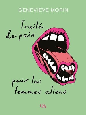 cover image of Traité de paix pour les femmes aliens